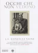 Copertina libro <b>Occhi che non vedono<br></b>(titolo originale o altro titolo: <i>Ojos que no ven</i>)