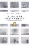 Copertina libro <b>Le mosche Porta chiusa<br></b>(titolo originale o altro titolo: <i>Les mouches</i>)