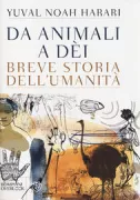 Copertina libro <b>Da animali a dèi<br></b>(titolo originale o altro titolo: <i>Ḳitsur toldot ha-enoshut</i>)