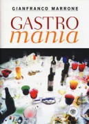 Copertina libro <b>Gastromania</b>