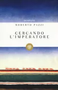 Copertina libro <b>Cercando l'imperatore</b>