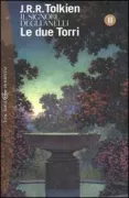 Copertina libro <b>2: Le due torri<br></b>(titolo originale o altro titolo: <i>The lord of the rings. 2, The two towers</i>)