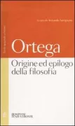 Copertina libro <b>Origine ed epilogo della filosofia e altri scritti</b>