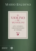Copertina libro <b>Il violino di Mussolini</b>