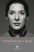 Copertina libro <b>Attraversare i muri<br></b>(titolo originale o altro titolo: <i>Walk through walls</i>)