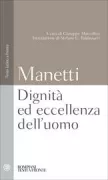 Copertina libro <b>Dignità ed eccellenza dell'uomo<br></b>(titolo originale o altro titolo: <i>De dignitate et excellentia hominis</i>)