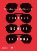Copertina libro <b>Quattro uomini in fuga</b>