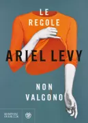 Copertina libro <b>Le regole non valgono<br></b>(titolo originale o altro titolo: <i>The rules do not apply</i>)