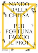 Copertina libro <b>Per fortuna faccio il prof</b>