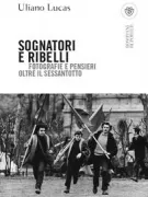 Copertina libro <b>Sognatori e ribelli</b>