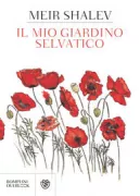 Copertina libro <b>Il mio giardino selvatico<br></b>(titolo originale o altro titolo: <i>Ginat ha-bar</i>)