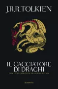 Copertina libro <b>Il cacciatore di draghi, ovvero il Fattore Giles di Ham<br></b>(titolo originale o altro titolo: <i>Farmer Giles of Ham</i>)