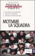Copertina libro <b>Motivare la squadra</b>