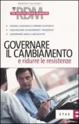 Copertina libro <b>Governare il cambiamento e ridurre le resistenze</b>