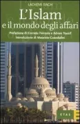 Copertina libro <b>L'Islam e il mondo degli affari<br></b>(titolo originale o altro titolo: <i>L'islam et le monde des affaires</i>)
