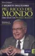 Copertina libro <b>I segreti dell'uomo più ricco del mondo<br></b>(titolo originale o altro titolo: <i>Even Buffett isn't perfect</i>)
