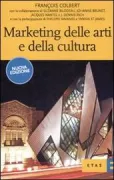 Copertina libro <b>Marketing delle arti e della cultura<br></b>(titolo originale o altro titolo: <i>Marketing culture and the arts</i>)