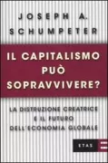 Copertina libro <b>Il capitalismo può sopravvivere?<br></b>(titolo originale o altro titolo: <i>Can capitalism survive?</i>)