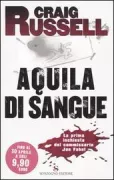 Copertina libro <b>Aquila di sangue<br></b>(titolo originale o altro titolo: <i>Blood eagle</i>)