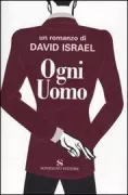 Copertina libro <b>Ogni uomo<br></b>(titolo originale o altro titolo: <i>Behind everyman</i>)