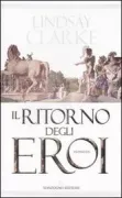 Copertina libro <b>Il ritorno degli eroi<br></b>(titolo originale o altro titolo: <i>Return from Troy</i>)