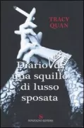 Copertina libro <b>Diario (vero) di una squillo di lusso sposata<br></b>(titolo originale o altro titolo: <i>Diary of a married call girl</i>)