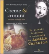 Copertina libro <b>Creme & crimini<br></b>(titolo originale o altro titolo: <i>Cremes & chatiments</i>)
