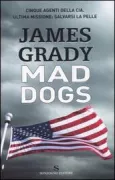 Copertina libro <b>Mad dogs</b>