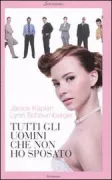 Copertina libro <b>Tutti gli uomini che non ho sposato<br></b>(titolo originale o altro titolo: <i>The men I didnʼt marry</i>)