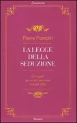 Copertina libro <b>La legge della seduzione<br></b>(titolo originale o altro titolo: <i>Glücksregeln für die Liebe</i>)