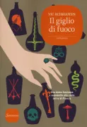 Copertina libro <b>Il giglio di fuoco<br></b>(titolo originale o altro titolo: <i>El lirio del fuego</i>)