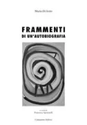 Copertina libro <b>Frammenti di un'autobiografia</b>