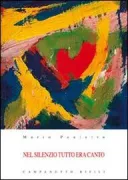 Copertina libro <b>Nel silenzio tutto era canto</b>