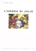 Copertina libro <b>L'ombra di Julie</b>
