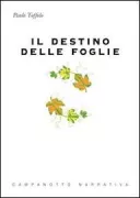 Copertina libro <b>Il destino delle foglie</b>