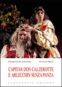 Copertina libro <b>Capitan don Calzerotte e Arlecchin senza panza</b>