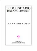 Copertina libro <b>Leggendario entanglement</b>