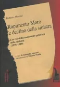 Copertina libro <b>Rapimento Moro e declino della sinistra</b>