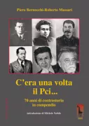 Copertina libro <b>C'era una volta il PCI ..</b>