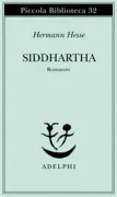Copertina libro <b>Siddhartha/ Hermann Hesse traduzione di Massimo Mila</b>