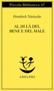 Copertina libro <b>Al di là del bene e del male<br></b>(titolo originale o altro titolo: <i>Jenseits von Gut und Böse</i>)