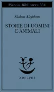 Copertina libro <b>Storie di uomini e animali</b>