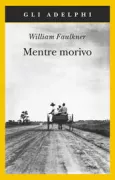 Copertina libro <b>Mentre morivo</b>