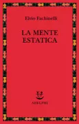 Copertina libro <b>La mente estatica</b>