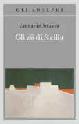Copertina libro <b>Gli zii di Sicilia</b>