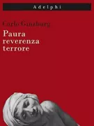 Copertina libro <b>Paura, reverenza, terrore</b>