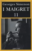 Copertina libro <b>Maigret si mette in viaggio Gli scrupoli di Maigret Maigret e i testimoni recalcitranti Maigret si confida Maigret in Corte d'Assise<br></b>(titolo originale o altro titolo: <i>Les scrupules de Maigret</i>)