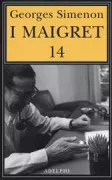Copertina libro <b>Il ladro di Maigret Maigret a Vichy Maigret è prudente L'amico d'infanzia di Maigret Maigret e l'omicida di rue Popincourt<br></b>(titolo originale o altro titolo: <i>Maigret hésite</i>)