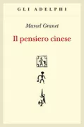 Copertina libro <b>Il pensiero cinese<br></b>(titolo originale o altro titolo: <i>La pensée chinoise</i>)