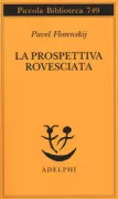 Copertina libro <b>La prospettiva rovesciata<br></b>(titolo originale o altro titolo: <i>Obratnaja perspektiva</i>)